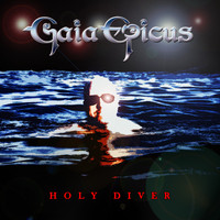 Gaia Epicus - Holy Diver