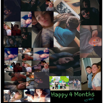 MLV - Happy 4 Months (Explicit)