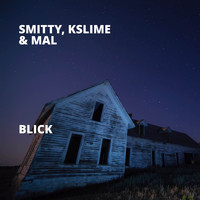 Smitty - Blick (Explicit)