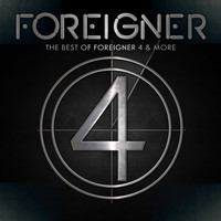 Foreigner - The Best Of Foreigner 4 & More