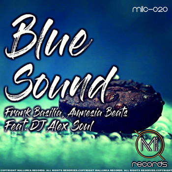 Frank Basilia, Amnesia Beats - Blue Sound