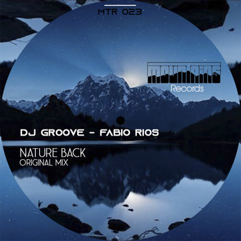 DJ Groove - Fabio Rios - Nature Back