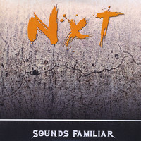 NXT - Sounds Familiar (Explicit)