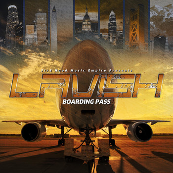 LaVish - Boarding Pass (Explicit)