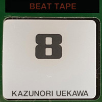 Kazunori Uekawa - Beat Tape 8