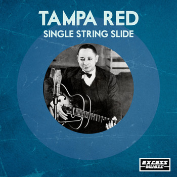 Tampa Red - Single String Slide