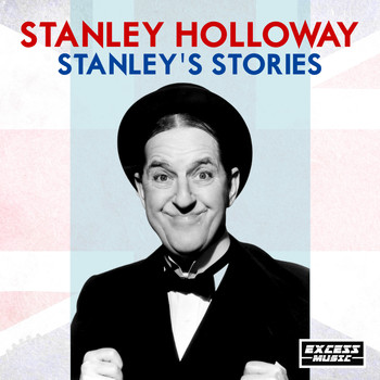 Stanley Holloway - Stanley's Stories