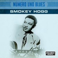 Smokey Hogg - Numero Uno Blues