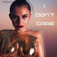 Elizmi Haze - I Don't Care (Explicit)