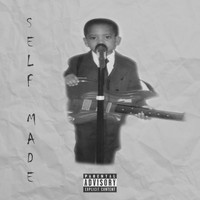 Georges - Self Made (Explicit)