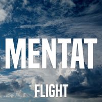 Mentat - Flight