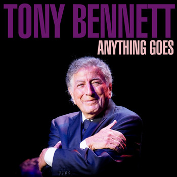 Tony Bennett - Anything Goes