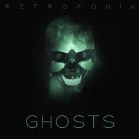 Retrofonik - Ghosts
