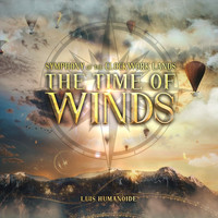 Luis Humanoide - Symphony of the Clockwork Lands: The Time of Winds