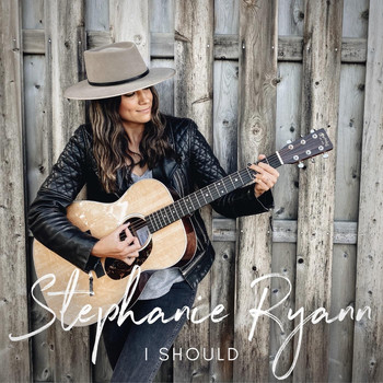 Stephanie Ryann - I Should