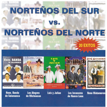 Various Artists - Norteños del Sur vs. Norteños del Norte