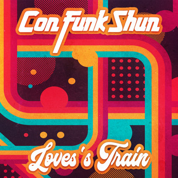 Con Funk Shun - Love's Train (Re-Recorded)