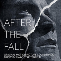 Marc Streitenfeld - After the Fall (Original Motion Picture Soundtrack)