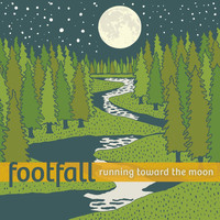 FootFall - Running Toward the Moon