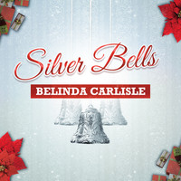 Belinda Carlisle - Silver Bells