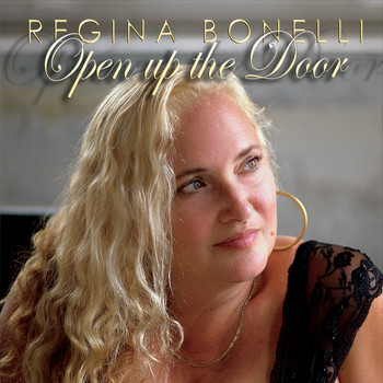 Regina Bonelli - Open Up the Door