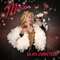 Marion - Man Wanted!