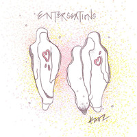 Kaoz - Entersextions (Explicit)