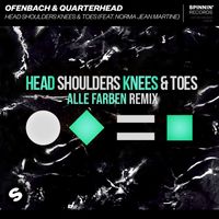 Ofenbach & Quarterhead - Head Shoulders Knees & Toes (feat. Norma Jean Martine) (Alle Farben Remix)