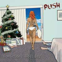 Push - Homicidal Holiday