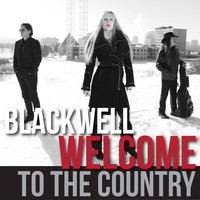 Blackwell - Welcome to the Country