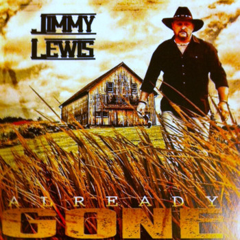 Jimmy Lewis - Already Gone
