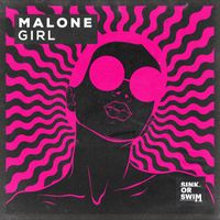 Malone - Girl