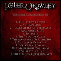 Peter Crowley - Youtube Collection #5