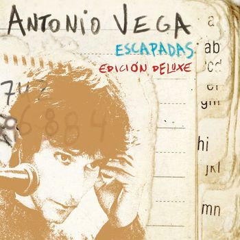 Antonio Vega - Escapadas (Edición Deluxe)