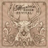 Mountain Deer Revival - Mountain Deer Revival