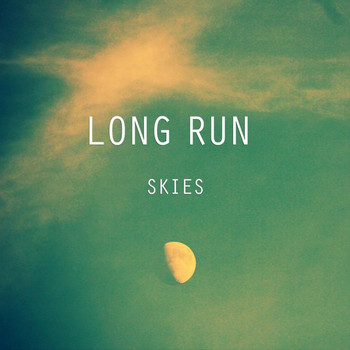 Skies - Long Run - EP