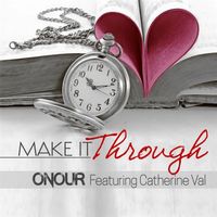 Onour - Make It Through
