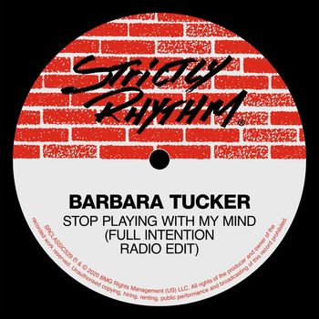 Barbara Tucker - Stop Playing With My Mind (Full Intention Radio Edit)