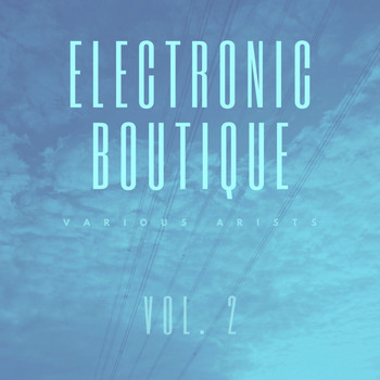 Various Artists - Electronic Boutique, Vol. 2