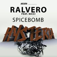 Ralvero - Spicebomb (feat. Nicci)