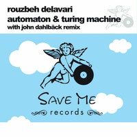 Rouzbeh Delavari - Automaton & Turing Machine EP