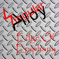 Singular Alloy - Edge of Epiphany