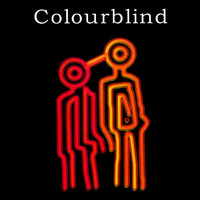 Colourblind - Colourblind
