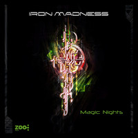 Iron Madness - Magic Nights