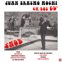 Juan Erasmo Mochi - Juan Erasmo Mochi en los 60