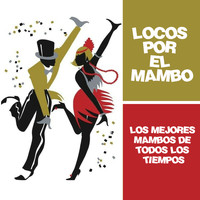 Tito Rodriguez - Locos por el Mambo