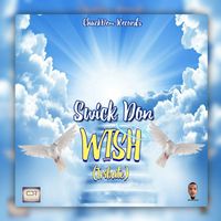 Swick Don - Wish (Tribute)