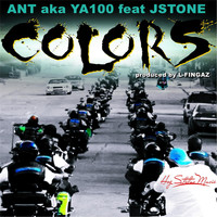 Ant - Colors (feat. Jstone) (Explicit)