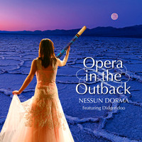 Nessun Dorma - Opera in the Outback