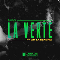 Paolo - La verte (Explicit)